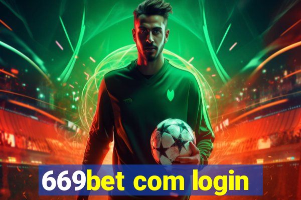 669bet com login